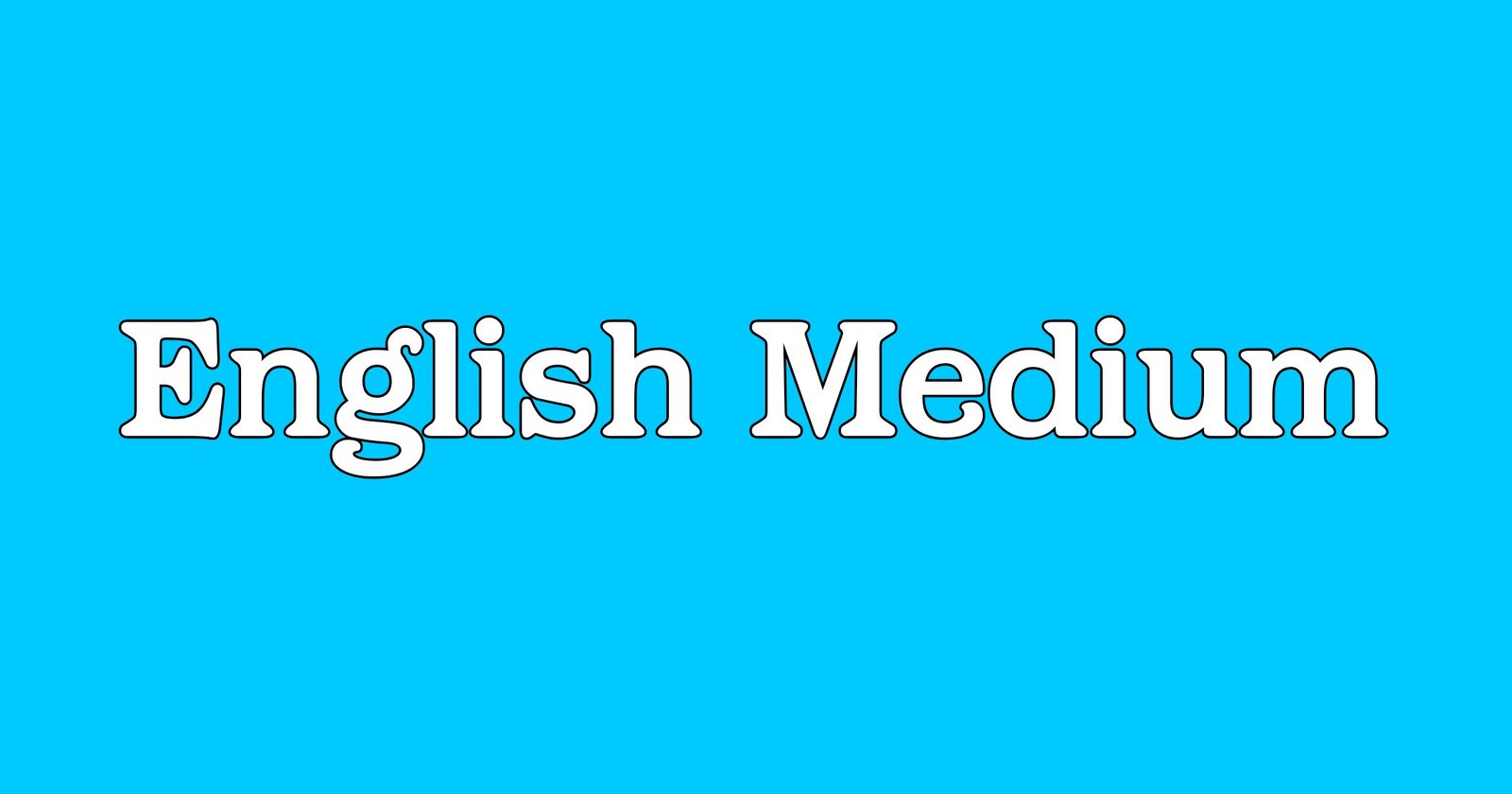 English Medium MCQs & Notes